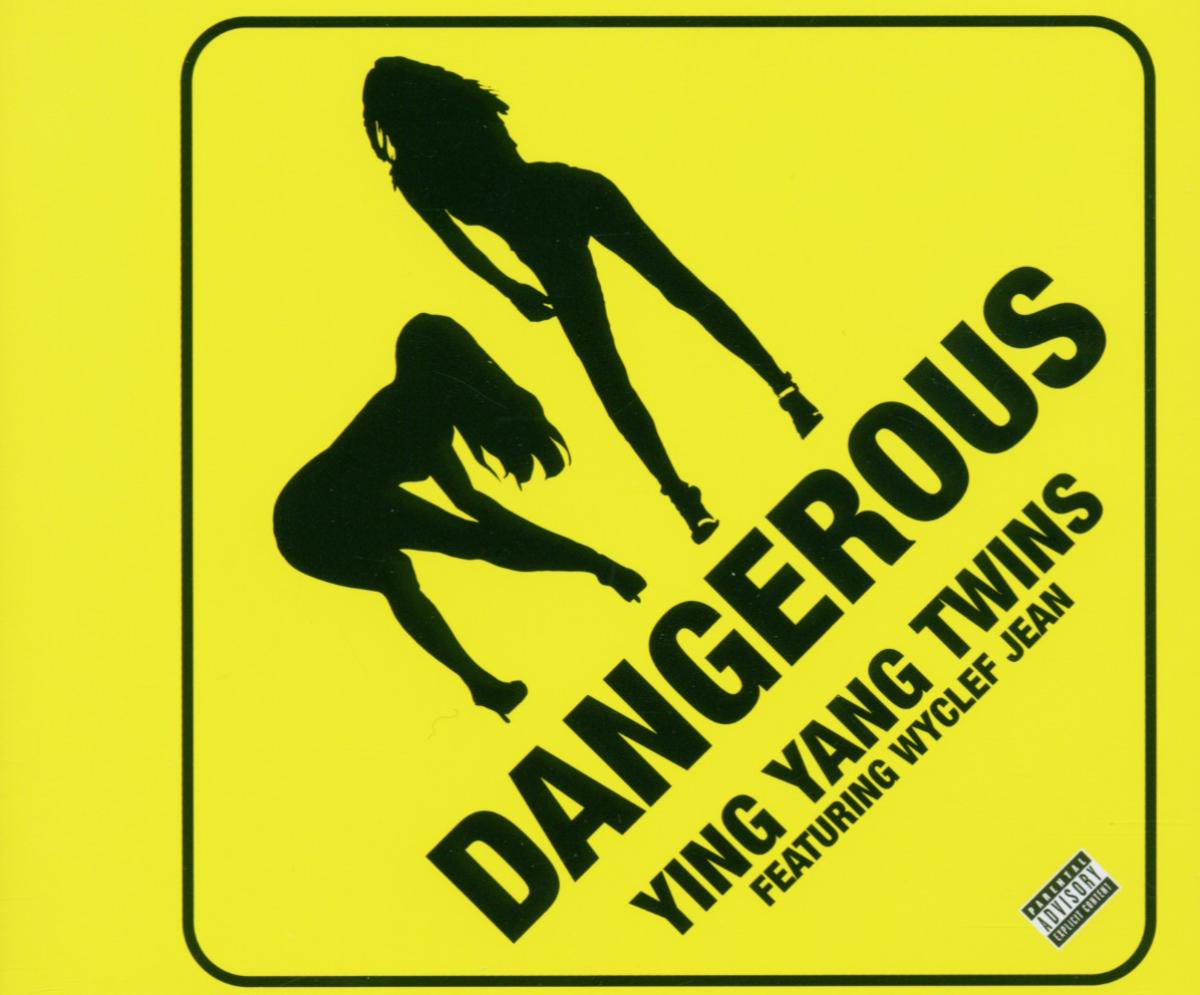 Ying Yang Twins feat. Wyclef Jean – Dangerous