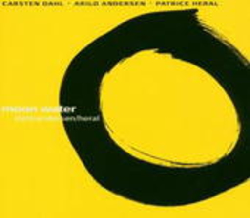 Carsten Dahl/Arild Andersen/Patrice Heral – Moon Water