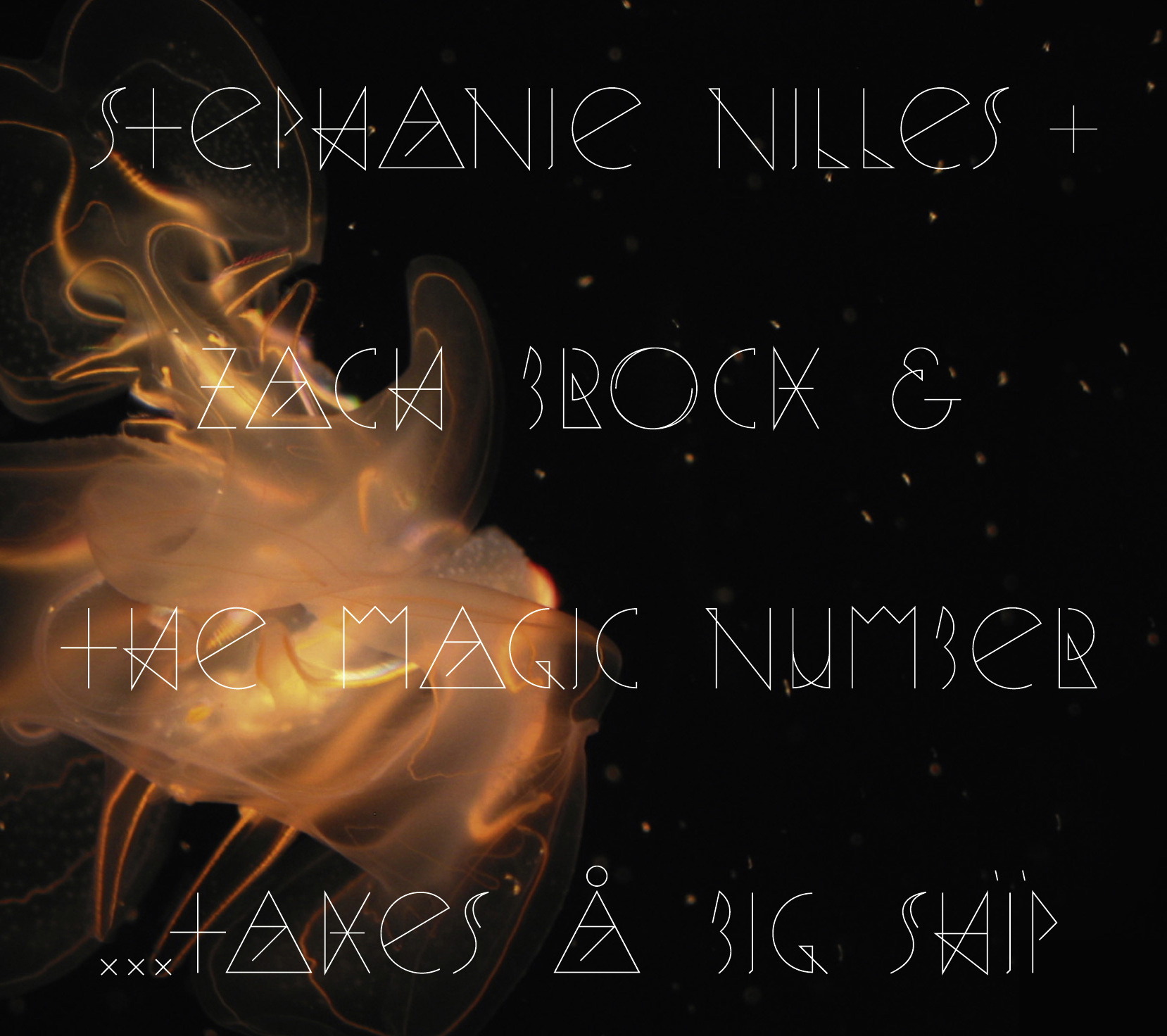 Stephanie Nilles + Zach Brock & The Magic Number – ... Takes A Big Ship
