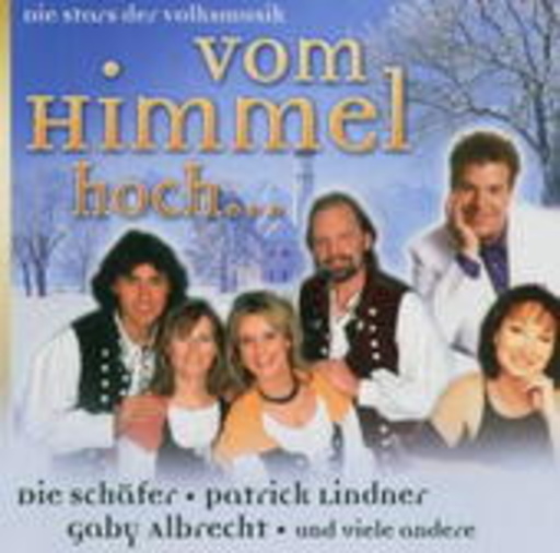 Diverse – Vom Himmel hoch...