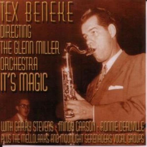 Tex Beneke – It's Magic 1947/1948