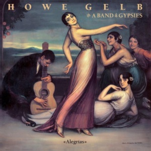 Howe Gelb & A Band Of Gypsies – Alegrias