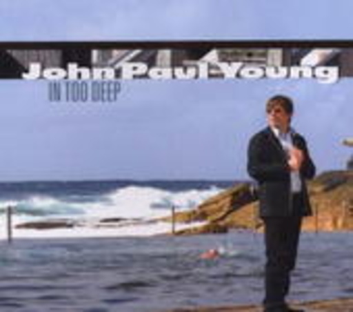 John Paul Young – In Too Deep