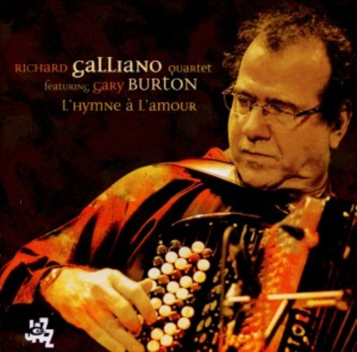 Richard Galliano – L' Hymne Á L'Amour