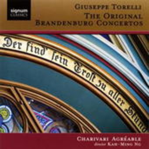 Charivari Agréable – The Original Brandenburg Concertos
