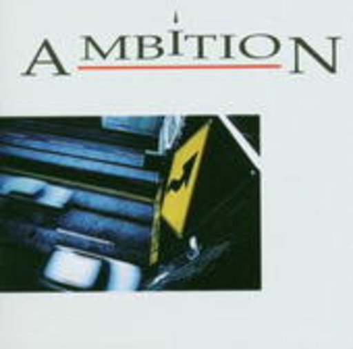 Ambition – Ambition