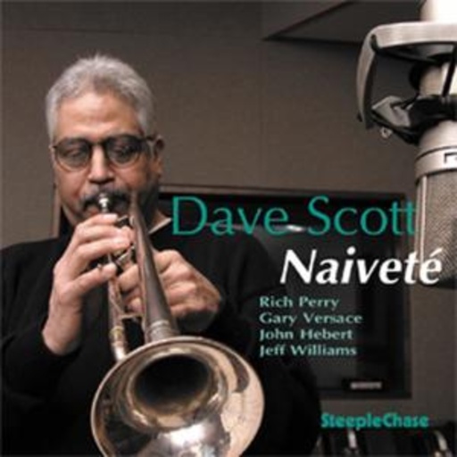 Dave Scott Quintet – Naivete