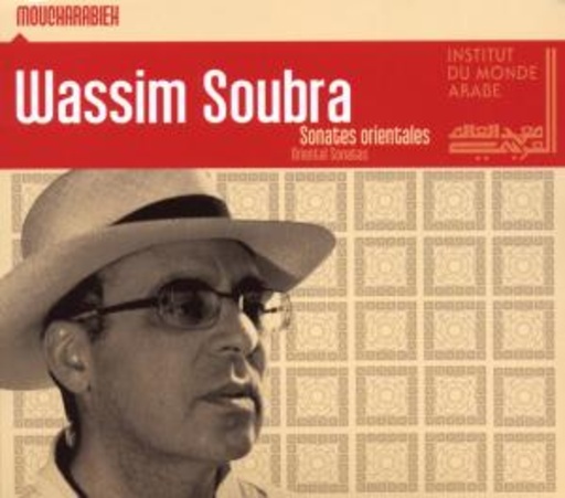 Wassim Soubra – Oriental Sonatas