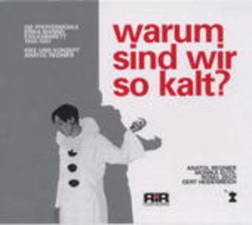 Diverse – Warum sind wir so kalt?