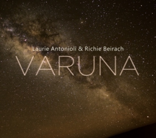 Laurie Antonioli/Richie Beirach – Varuna