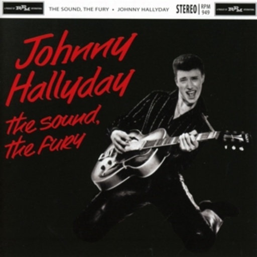 Johnny Hallyday – The Sound The Fury