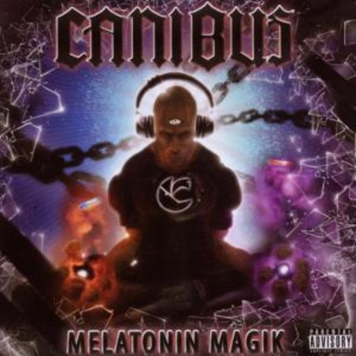 Canibus – Melatonin Magik