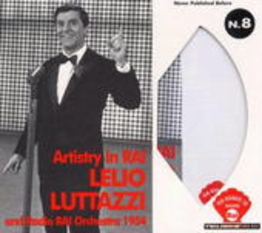 Lelio Luttazzi & Radio RAI Orchestra 1954 – Artistry in RAI