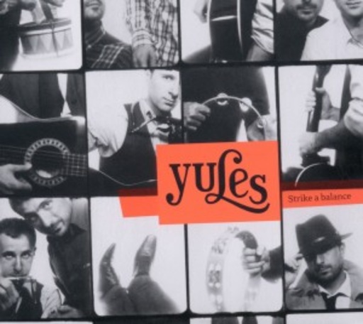 Yules – Strike A Balance