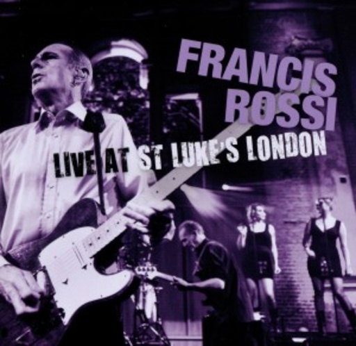 Francis Rossi – One Step At A Time - Live From St. Luke's London