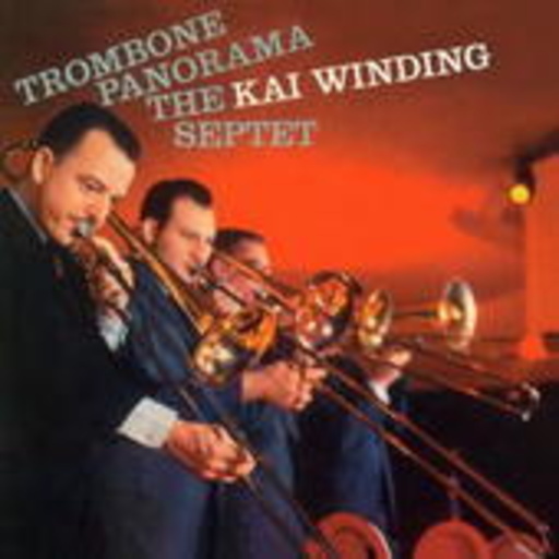 Kai Winding Septet – Trombone Panorama