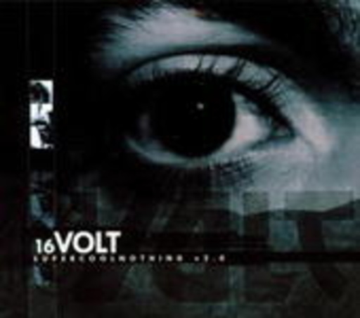 16Volt – Super Cool Nothing v2.0