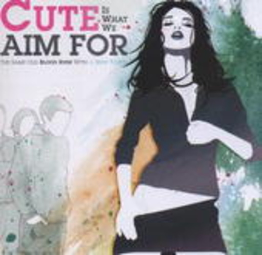 Cute Is What We Aim For – The Same Old Blood Rush With A New Touch