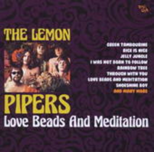 The Lemon Pipes – Love Beads And Meditation