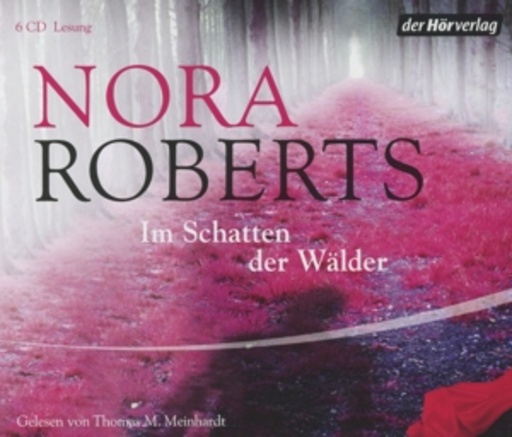 Thomas M. Meinhardt – Im Schatten der Wälder