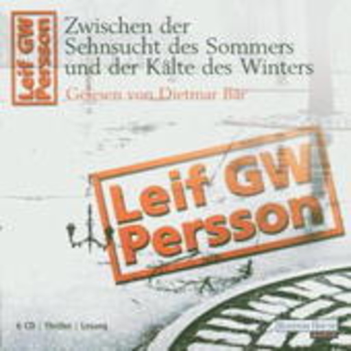 Dietmar Bär – Zwischen der Sehnsucht des Sommers.... (Gekürzte Lesung)