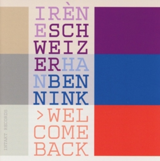 Irène Schweizer/Han Bennink – Welcome Back