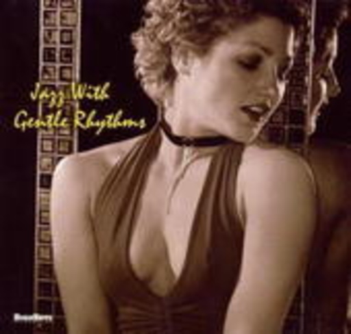 Diverse – Jazz With Gentle Rhythms