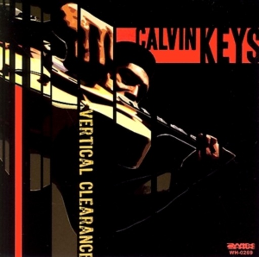 Calvin Keys – Vertical Clearance