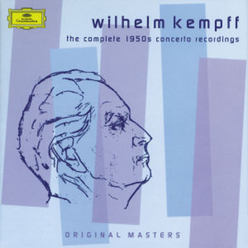 Wilhelm Kempff – The Complete 1950s Concerto Recordings (Original Masters-Serie)