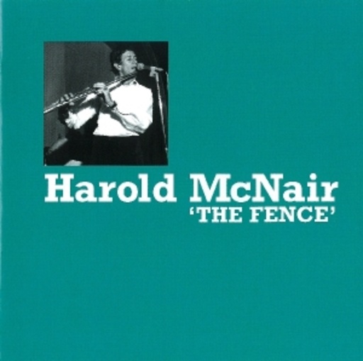 Harold McNair – Fence