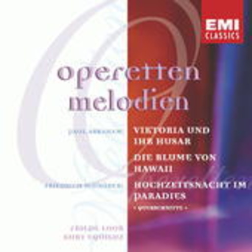 Diverse – Operetten Melodien - Victoria und ihr Husar