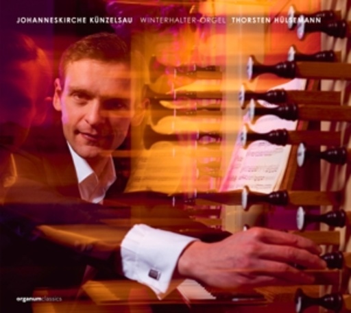 Thorsten Hülsemann – Johanneskirche Künzelsau - Winterhalter Orgel