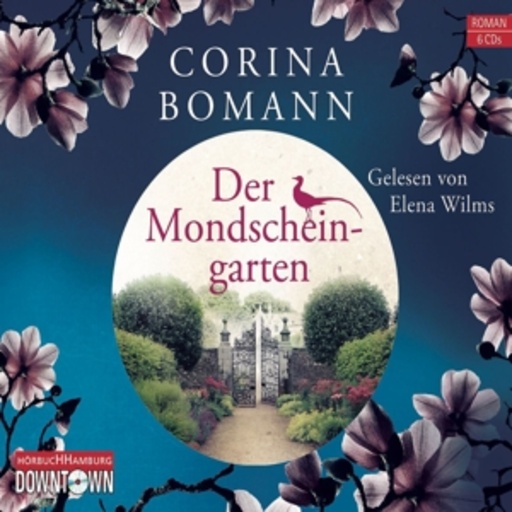 Elena Wilms – Der Mondscheingarten