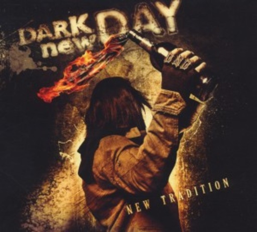 Dark New Day – New Tradition