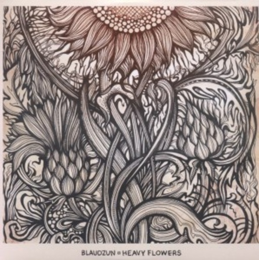 Blaudzun – Heavy Flowers