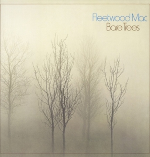 Fleetwood Mac – Bare Trees