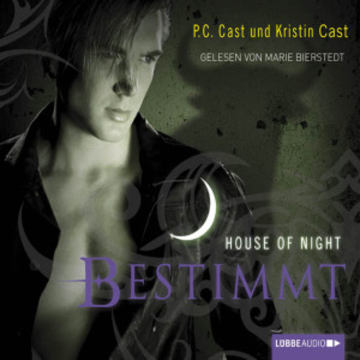 Diverse – House Of Night - Bestimmt (Folge 9)
