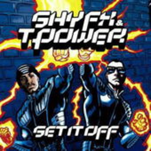 Shy FX & T-Power – Set It Off