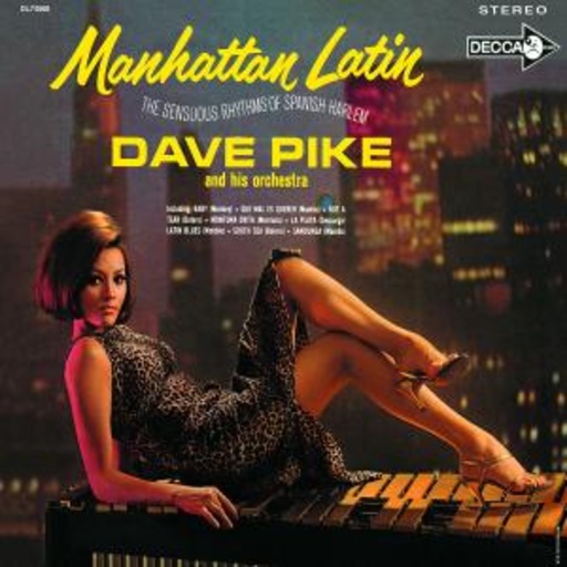 Dave Pike – Manhattan Latin (LPR Serie)
