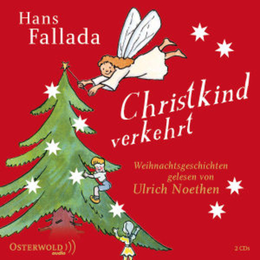 Eva Mattes/Ulrich Noethen – Christkind verkehrt