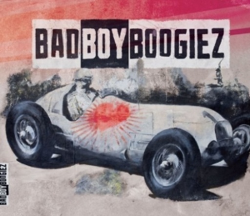Bad Boy Boogiez – Bad Boy Boogiez