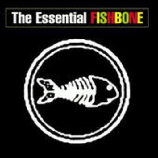 Fishbone – The Essential Fishbone