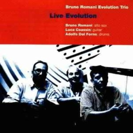 Bruno Romani Evolution Trio – Live Evolution