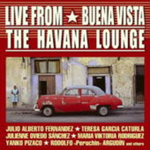 Diverse – Live From Buena Vista - The Havana Lounge