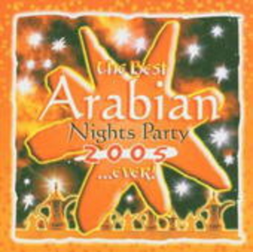 Diverse – The Best Arabian Nights Party 2005