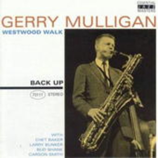 Gerry Mulligan – Westwood Walk
