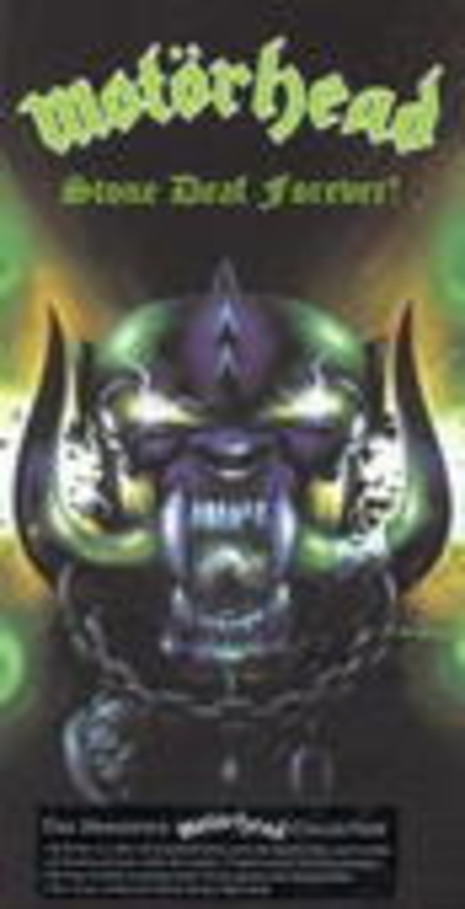 Motörhead – Stone Deaf Forever!