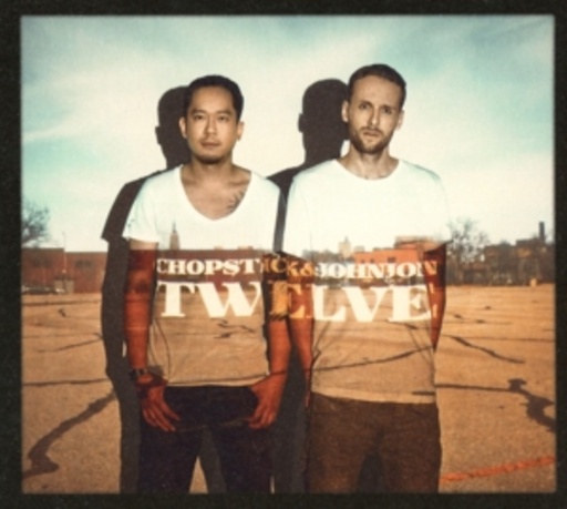 Chopstick & Johnjon – Twelve