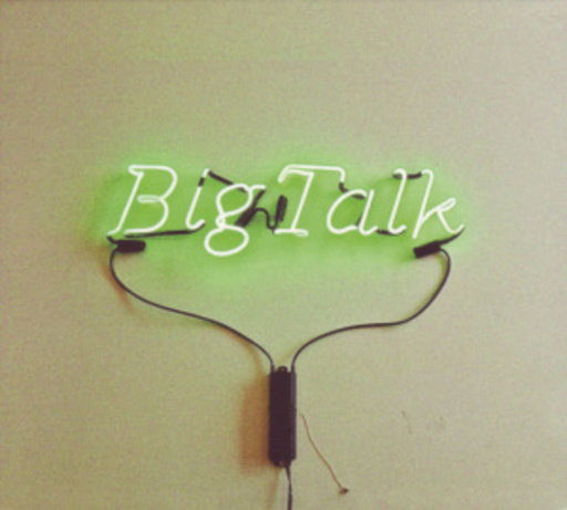 Big Talk – Big Talk