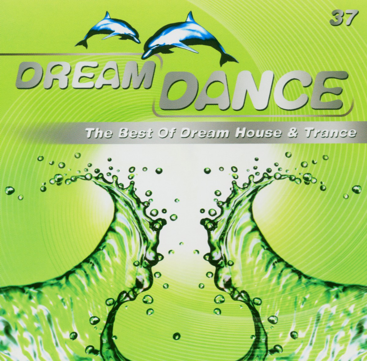 Diverse – Dream Dance 37 - The Best Of Dream House & Trance